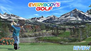 Everybody’s Golf – PS4 | Review