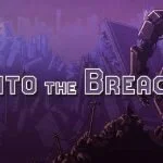 Into The Breach