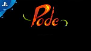 Pode – PS4 | Review