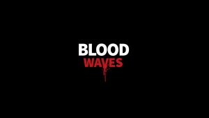 Blood Waves – PS4 | Review