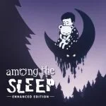 Among the Sleep